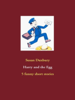 Harry and the Egg: 5 funny short stories