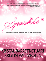 Sparkle: An Inspirational Handbook for Young Girls