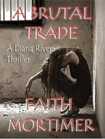 A Brutal Trade - A Diana Rivers Thriller: The "Diana Rivers" Mysteries, #7