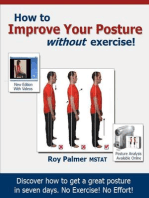 How To Improve Your Posture Without Exercise