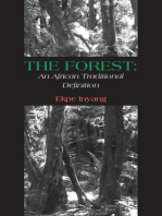 The Forest: An African Traditional Definition