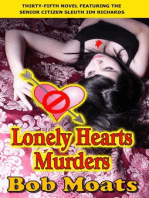 Lonely Hearts Murders: Jim Richards Murder Novels, #35