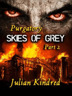 Purgatory: Skies of Grey Part Two