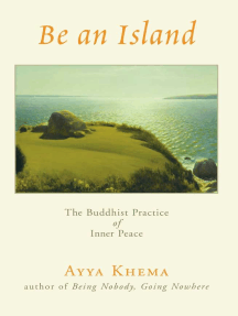 Be an Island: The Buddhist Practice of Inner Peace
