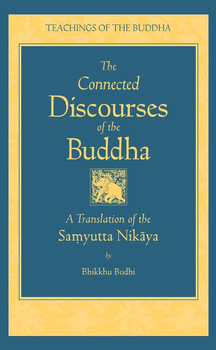 Read The Connected Discourses of the Buddha Online by