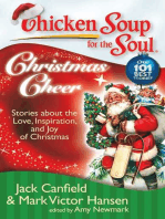 Chicken Soup for the Soul: Christmas Cheer: Stories about the Love, Inspiration, and Joy of Christmas