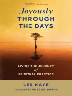 Joyously Through the Days: Living the Journey of Spiritual Practice