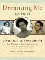 Dreaming Me: Black, Baptist, and Buddhist — One Woman's Spiritual Journey