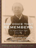 The Voice that Remembers: One Woman's Historic Fight to Free Tibet
