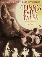 Grimm's Fairy Tales: a Stage Play