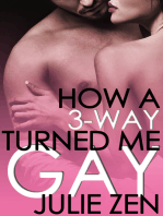 How A 3-Way Turned Me Gay