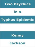 Two Psychics in a Typhus Epidemic