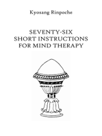 Seventy-Six Short Instructions for Mind Therapy