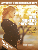 Nine Months Pregnant--The Seventh-day Adventist Church: A Women's Ordination Allegory