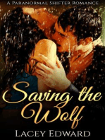 Saving the Wolf: Paranormal Shifter Romance