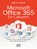 Microsoft Office 365 for Lawyers: A Practical Guide to Options and Implementation