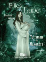 Filles de Lune 3 : Le Talisman de Maxandre