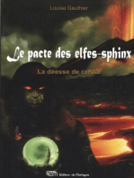 Le pacte des elfes-sphinx 3 : La déesse de cristal