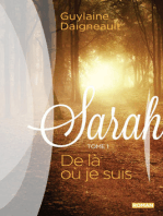 Sarah 01 : De là où je suis