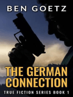 The German Connection: True Fiction Series, #1