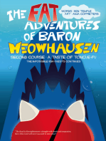 The Fat Adventures of Baron Meowhausen - The Second Course