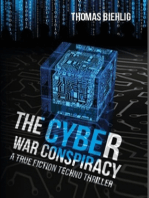 The Cyber War Conspiracy
