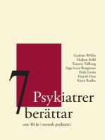 7 Psykiatrer berättar: om 40 år i svensk psykiatri