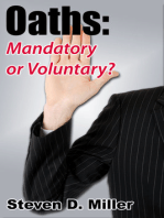Oaths: Mandatory or Voluntary?