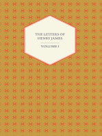 The Letters of Henry James - Volume I