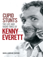 Cupid Stunts:The Life & Radio Times Of Kenny Everett