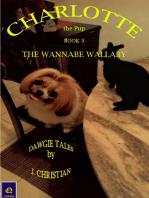 Charlotte the Pup Book 3: The Wannabe Wallaby