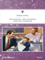 The Knight, The Waitress And The Toddler