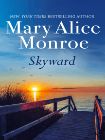 Skyward by Mary Alice Monroe - Ebook | Scribd