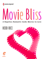 Movie Bliss: A Hopeless Romantic Seeks Films To Love