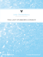 The Last Stubborn Cowboy