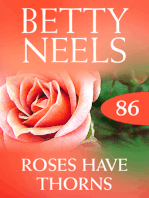 Roses Have Thorns (Betty Neels Collection)
