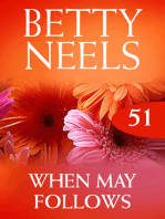 When May Follows (Betty Neels Collection)