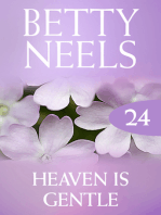 Heaven Is Gentle (Betty Neels Collection)