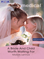 A Bride And Child Worth Waiting For