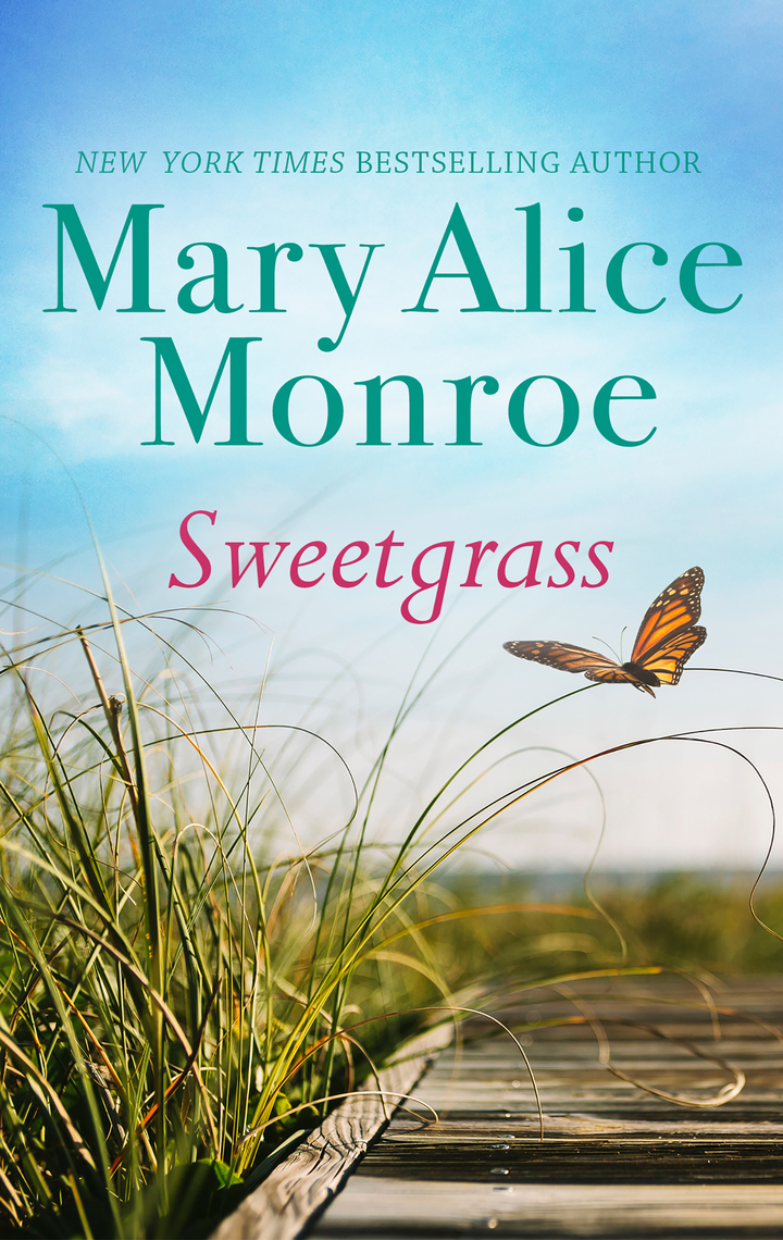 Read Sweetgrass Online by Mary Alice Monroe Books