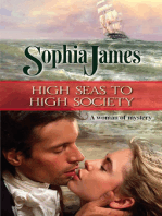 High Seas To High Society