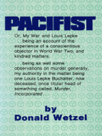 Pacifist: Or, My War and Louis Lepke