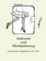 Petticoat und Pferdeschwanz: Bodenteicher Tagebücher 1956 - 1964