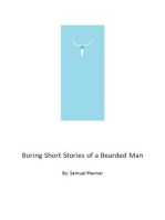 Boring Short Stories From A Bearded Man