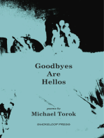 Goodbyes Are Hellos