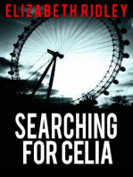 Searching for Celia