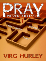 Pray Nevertheless