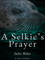 A Selkie's Prayer: A Novella