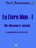 Le Livre bleu - I - Du discours social: La population est du bétail...