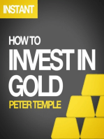 How to Invest in Gold